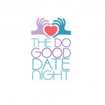Do Good Date Night Valentine's Edition: February 10