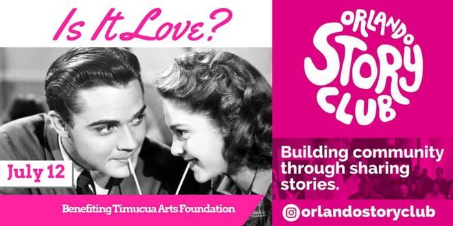 Orlando Story Club Is It Love? July 12, 2017